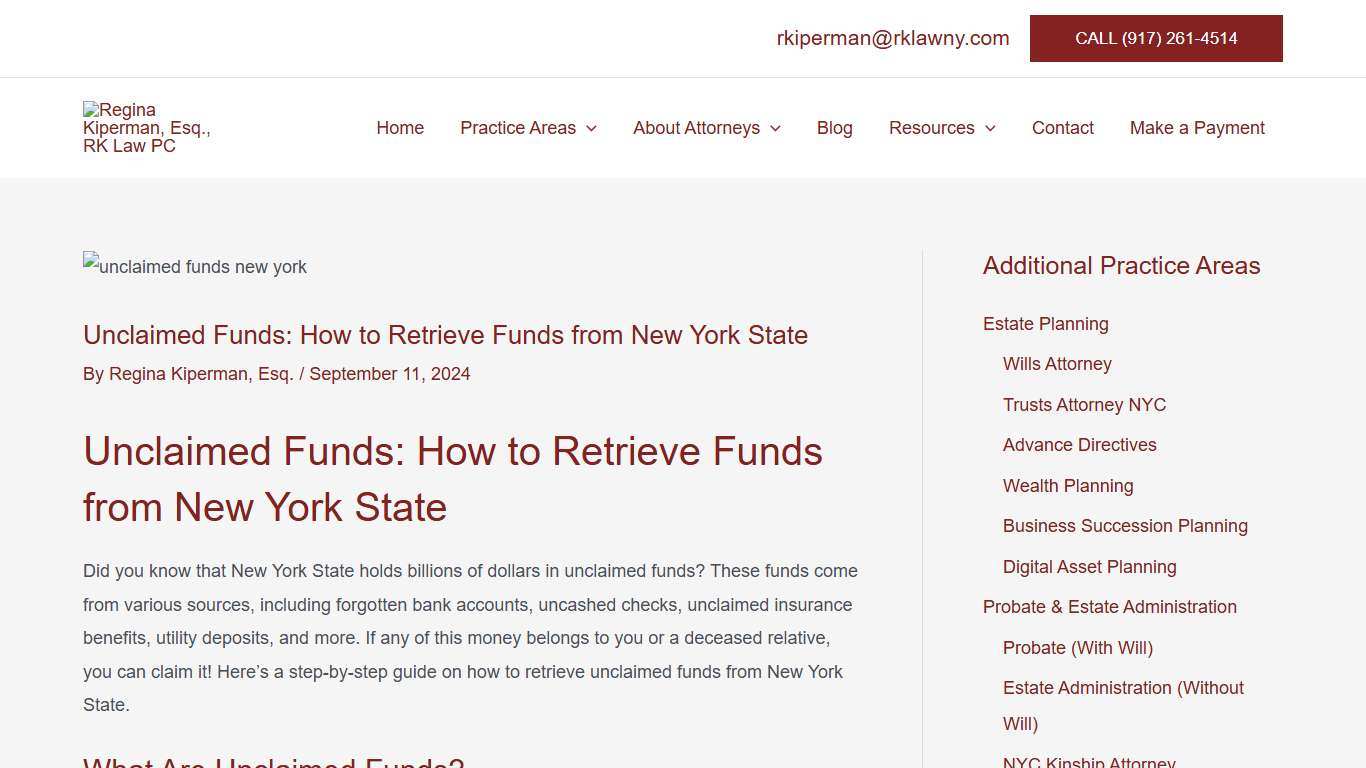 Unclaimed Funds: How to Retrieve Funds from New York State Regina Kiperman, Esq., RK Law PC
